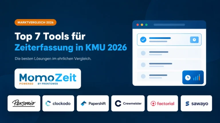 Top 7 Tools für Zeiterfassung in KMU 2026: Ein ehrlicher Marktvergleich